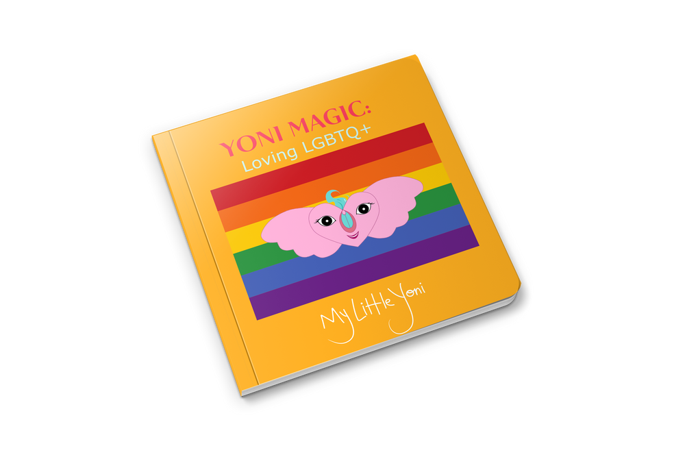 Sex-ed books_Yoni Magic: Loving LGBTQ+